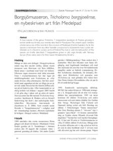 SVAMPPRESENTATION  Svensk Mykologisk Tidskrift 27 (3): 66-70, 2006 Borgsjömusseron, Tricholoma borgsjoeënse, en nybeskriven art från Medelpad