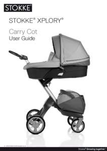 STOKKE XPLORY ® Carry Cot User Guide