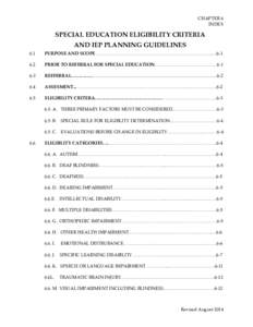 CHAPTER 6 INDEX SPECIAL EDUCATION ELIGIBILITY CRITERIA AND IEP PLANNING GUIDELINES 6.1