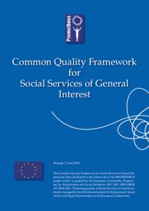Common Quality Framework for Social Services of General Interest  Brussels, 21 June 2010