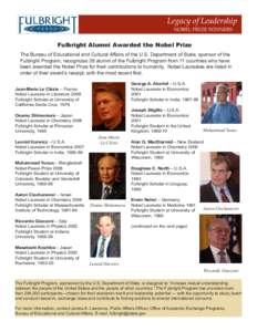 Academic transfer / Fulbright Program / Student exchange / Nobel Prize / Massachusetts Institute of Technology / Nobel Peace Prize / Leonid Hurwicz / Erwin Neher / Academia / Education / Knowledge