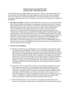 Washington Road Usage Charge Pilot Project DriveSync by IMS – Participation Agreement By selecting DriveSync by Intelligent Mechatronic Systems Inc. (“IMS”) you are designating IMS as your service provider for the 