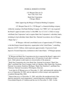 FEDERAL RESERVE SYSTEM J.P. Morgan Chase & Co. New York, New York Bank One Corporation Chicago, Illinois Order Approving the Merger of Financial Holding Companies