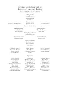 Georgetown Journal on Poverty Law and Policy Volume XXI, Number 1, Fall 2013 Editor in Chief Ayana Detweiler Managing Editor