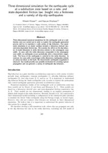 Three dimensional simulation for the earthquake cycle at a subduction zone based on a rate- and state-dependent friction law: Insight into a finiteness and a variety of dip-slip earthquakes Hitoshi Hirose(1) , and Kazuro