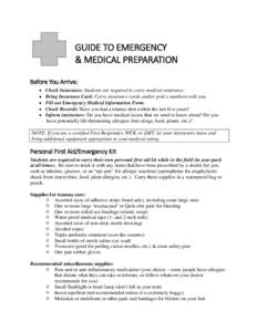 Emergency medical services / First aid / Lifesaving / Medical equipment / Self care / Ambulance / Certified first responder / Medicine / Wilderness First Responder / Health insurance / Major trauma