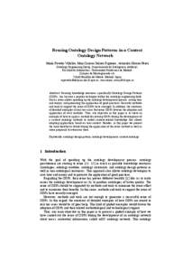 Reusing Ontology Design Patterns in a Context Ontology Network María Poveda-Villalón, Mari Carmen Suárez-Figueroa, Asunción Gómez-Pérez Ontology Engineering Group. Departamento de Inteligencia Artificial. Facultad 