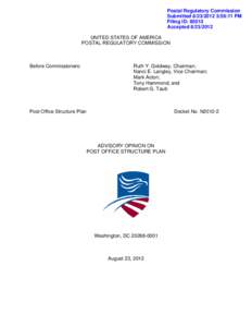 Postal Regulatory Commission Submitted[removed]:59:11 PM Filing ID: 85013 Accepted[removed]UNITED STATES OF AMERICA POSTAL REGULATORY COMMISSION
