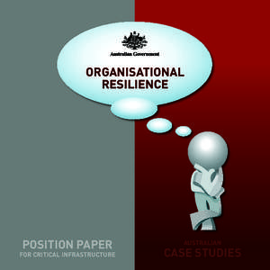ORGANISATIONAL RESILIENCE POSITION PAPER  FOR CRITICAL INFRASTRUCTURE