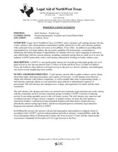 Legal Aid of NorthWest Texas 600 East Weatherford Street, Fort Worth, Texas[removed]4740 (fax[removed]www.lanwt.org With offices in Abilene, Amarillo, Brownwood, Dallas, Denton, Fort Worth, Lubbock, McKinney,