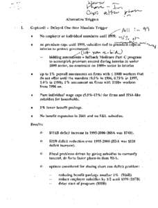 Alternative Triggers I. Gephardt ~- Delayed One-time Mandate Trigger . • •