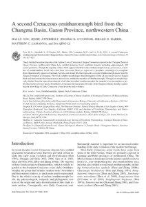 A second Cretaceous ornithuromorph bird from the Changma Basin, Gansu Province, northwestern China HAI−LU YOU, JESSIE ATTERHOLT, JINGMAI K. O’CONNOR, JERALD D. HARRIS,