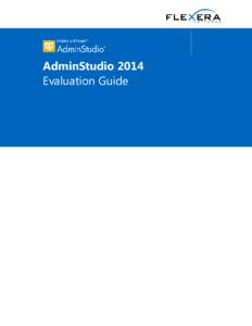 AdminStudio 2014 Evaluation Guide