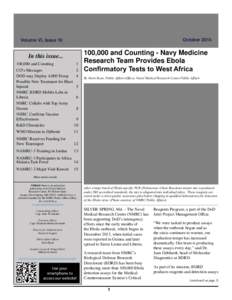 Health / Millennium Cohort Family Study / Millennium Cohort Study / Naval Medical Research Unit Three / William P. C. Barton / Uniformed Services University of the Health Sciences / Ebola virus disease / Naval Medical Research Unit Two / Cohort studies / Biology / Medicine