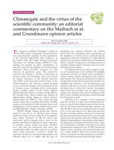 Climategate and the virtue of the scientific community: an editorial commentary on the Maibach et al. and Grundmann opinion articles