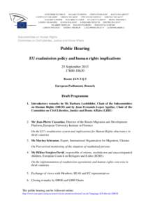 Subcommittee on Human Rights Committee on Civil Liberties, Justice and Home Affairs Public Hearing EU readmission policy and human rights implications 25 September 2013