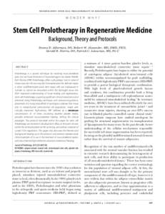 Cell biology / Biotechnology / Cloning / Stem cell treatments / Stem cell / Mesenchymal stem cell / Adult stem cell / Cellular differentiation / Prolotherapy / Biology / Stem cells / Developmental biology