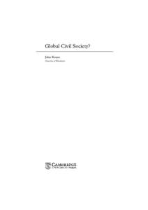 Political science / Politics / Globalization / Civil society / Democracy / Social economy / Helmut Anheier / Global governance / Non-governmental organization / Community building / Political philosophy / Economic geography