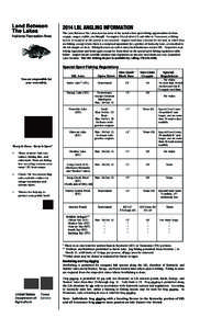 Land Between The Lakes National Recreation Area 2014 LBL ANGLING INFORMATION The Land Between The Lakes area has some of the nation’s best sport fishing opportunities for bass,