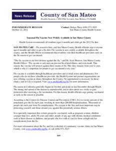 FOR IMMEDIATE RELEASE October 22, 2012 Contact: Robyn Thaw[removed]San Mateo County Health System