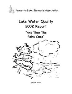 Kawartha Lake Stewards Association  Lake Water Quality 2002 Report “And Then The Rains Came”