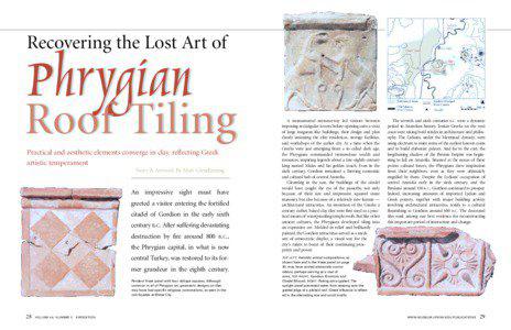Indo-European peoples / Greek mythology / Provinces of Turkey / Decorative arts / Roofs / Gordium / Phrygians / Midas / Tile / Anatolia / Clothing / Visual arts