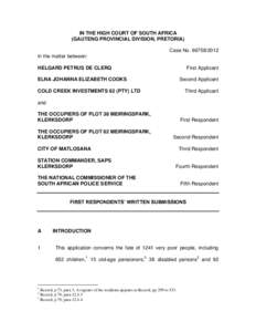 IN THE HIGH COURT OF SOUTH AFRICA (GAUTENG PROVINCIAL DIVISION, PRETORIA) Case NoIn the matter between: HELGARD PETRUS DE CLERQ