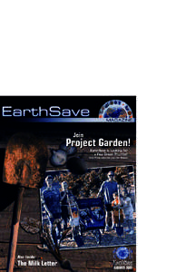 Join  Project Garden! EarthSave is Looking for a Few Green Thumbs! Visit ProjectGarden.com for details