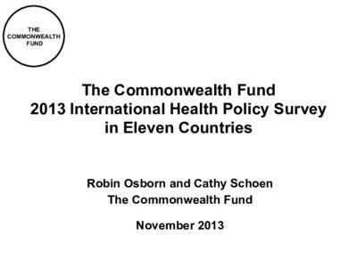 Chartpack—The Commonwealth Fund 2013 International Health Policy Survey in 11 Countries