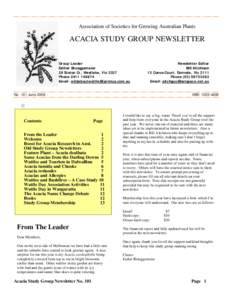 Association of Societies for Growing Australian Plants  ACACIA STUDY GROUP NEWSLETTER Group Leader Esther Brueggemeier 28 Staton Cr, Westlake, Vic 3337