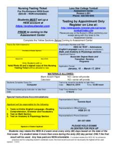 Lone Star College Tomball  Nursing Testing Ticket Assessment Center Roomm L-201