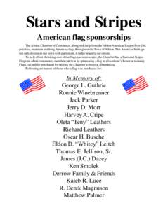 Stars and Stripes American flag sponsorships The Albion Chamber of Commerce, along with help from the Albion American Legion Post 246, purchase, maintain and hang American flags throughout the Town of Albion. This Americ