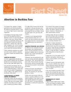Fact Sheet February 2014 Abortion in Burkina Faso • In Burkina Faso, abortion is legally permitted to save the life and protect