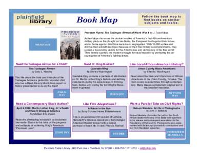 Book Map  Follow the book map to find books on similar subjects and topics.