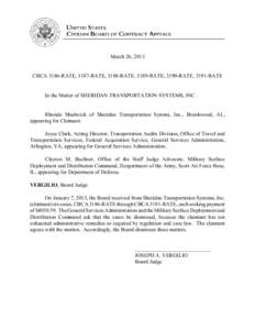 March 26, 2013  CBCA 3186-RATE, 3187-RATE, 3188-RATE, 3189-RATE, 3190-RATE, 3191-RATE In the Matter of SHERIDAN TRANSPORTATION SYSTEMS, INC.