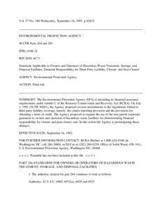 Vol. 57 No. 180 Wednesday, September 16, 1992 p[removed]ENVIRONMENTAL PROTECTION AGENCY 40 CFR Parts 264 and 265 [FRL[removed]RIN 2050-AC71