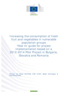 European Commission Increasing the consumption of fresh fruit and vegetables in vulnerable population groups