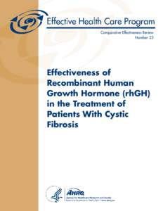 Comparative Effectiveness Review Number 23 Effectiveness of Recombinant Human Growth Hormone (rhGH)