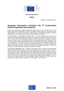 EUROPEAN COMMISSION  MEMO Brussels, 20 November[removed]European Commission welcomes the 7th Environment