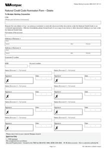 Westpac Banking Corporation ABN[removed]RESET National Credit Code Nomination Form – Delete To Westpac Banking Corporation