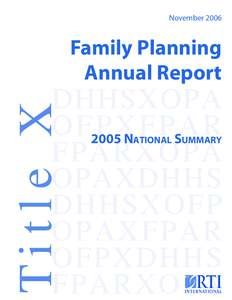 Family Planning Annual Report: 2005 National Summary