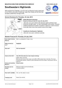 MOUNTAIN WEATHER INFORMATION SERVICE  www.mwis.org.uk Southeastern Highlands Hills accessed from Callander, Loch Tay and Loch Rannoch areas. Areas east