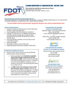 FLORIDA DEPARTMENT OF TRANSPORTATION - DISTRICT FOUR Davie Road Park and Ride Lot Improvements Project Davie Road and ISR 84 Financial Project ID Number: DAVIE ROAD PARK AND RIDE IMPROVEMENTS PROJE
