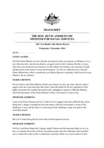 TRANSCRIPT THE HON. KEVIN ANDREWS MP MINISTER FOR SOCIAL SERVICES ABC NewsRadio with Marius Benson Wednesday 3 December 2014 E&OE……………………