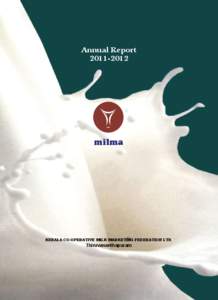 milma - The goodness Kerala Wakes upto  milma Annual Report[removed]