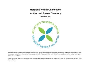 Maryland Health Connection Authorized Broker Directory February 6, 2014     