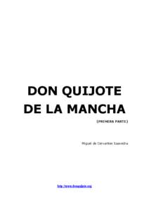 DON QUIJOTE DE LA MANCHA (PRIMERA PARTE)
