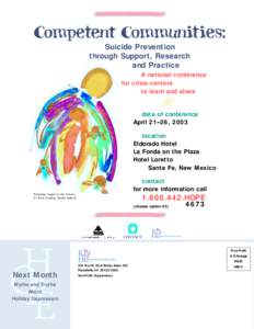 Competent Communities: Suicide Prevention through Support, Research and Practice A national conference for crisis centers