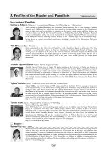 3. Profiles of the Reader and Panellists  *Alphabetical order International Panellists Karina A. Bolasco (Philippines)