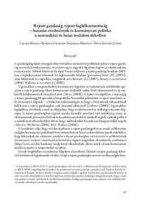 Rejtett gazdaság, rejtett foglalkoztatottság – kutatási eredmények és kormányzati politika a nemzetközi és hazai irodalom tükrében Lackó Mária–Semjén András–Fazekas Mihály–Tóth István János  Bev